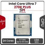 پردازنده اینتل Intel Core Ultra 7 270K PLUS بدون باکس